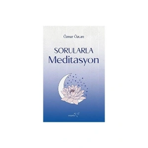 Sorularla Meditasyon - Öznur Özcan