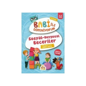 Sosyal - Duygusal Beceriler - Babi İle Öğreniyorum 4.Kitap (4-6 Yaş) - Burcu Kaya