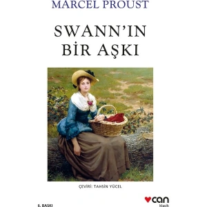 Swannın Bir Aşkı - Marcel Proust