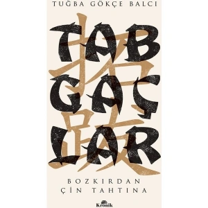 Tabgaçlar - Tuğba Gökçe Balcı