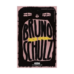Tarçın Dükkanları - Bruno Schulz