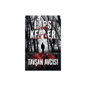 Tavşan Avcısı - Lars Kepler