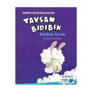 Tavşan Bıdıbık Köpükler İçinde - Seher Cesur Kılıçaslan
