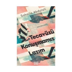 Tecavüzü Konuşmamız Lazım - Sohaila Abdulali