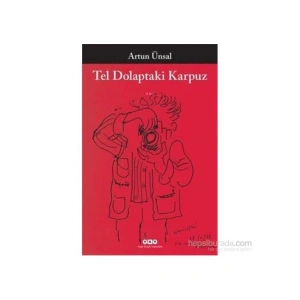 Tel Dolaptaki Karpuz - Artun Ünsal