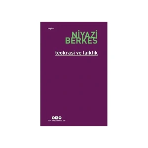 Teokrasi Ve Laiklik-Niyazi Berkes