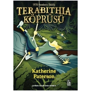 Terabithia Köprüsü - Katherine Paterson