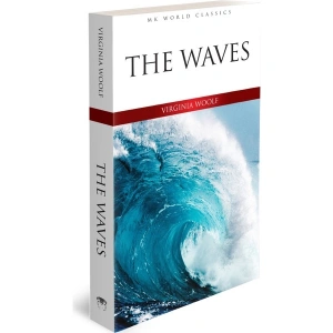 The Waves - İngilizce Klasik Roman - Virginia Woolf