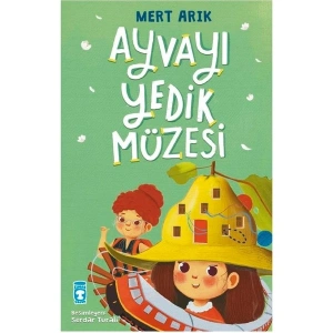 Timaş Çocuk Ayvayı Yedik Müzesi- Mert ARIK