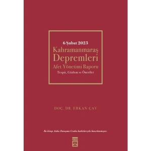 Timaş Yayınları 6 Şubat Kahramanmaraş Depremleri - Erkan Çav