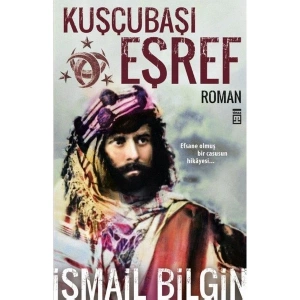 Timaş Yayınları İsmail Bilginin Kuşçubaşı Eşref Romanı Normal Boy Cilt Durumu