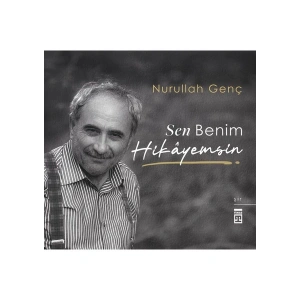 Timaş Yayınları Sen Benim Hikayemsin (Özel Baskı) - Nurullah Genç