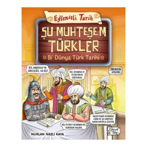 Timaş Yayınları Şu Muhteşem Türkler - Bi Dünya Türk