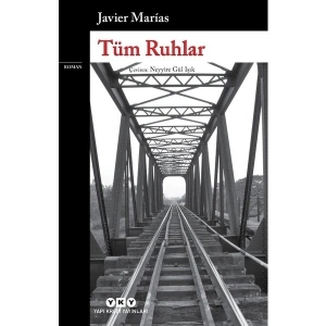 Tüm Ruhlar - Javier Marias