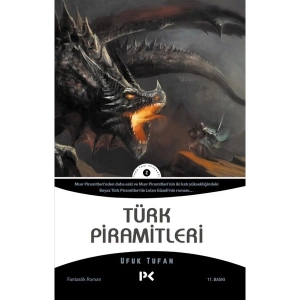Türk Piramitleri - Ufuk Tufan