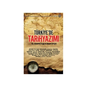 Türkiyede Tarih Yazımı - Vahdettin Engin