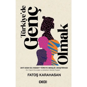 Türkiye’de Genç Olmak - Fatoş Karahasan