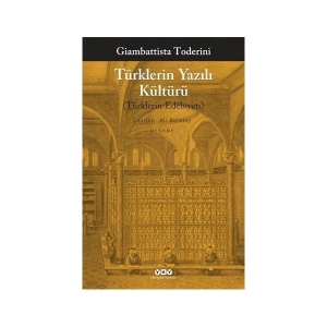 Türklerin Yazılı Kültürü - Giambattista Toderini