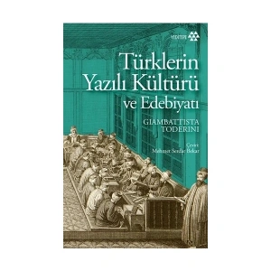 Türklerin Yazılı Kültürü ve Edebiyatı