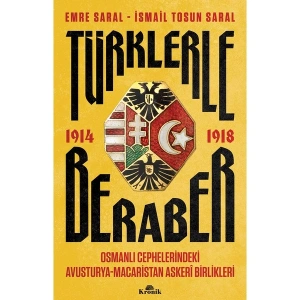 Türklerle Beraber - Emre Saral - Tosun Saral