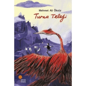 Turna Teleği - Mehmet Ali Öksüz