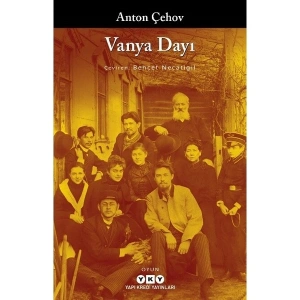 Vanya Dayı - Anton Çehov