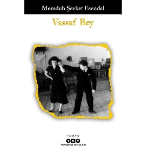 Vassaf Bey - Memduh Şevket Esendal