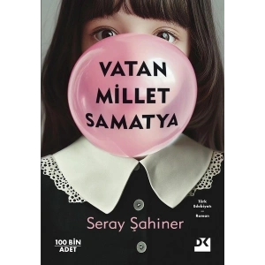 Vatan Millet Samatya - Seray Şahiner
