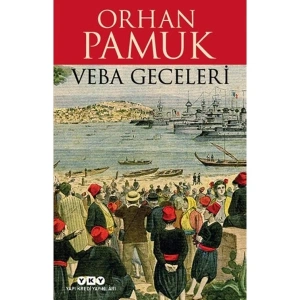 Veba Geceleri - Orhan Pamuk