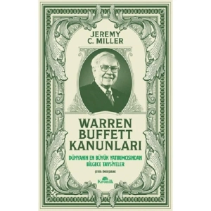 Warren Buffett Kanunları - Jeremy C. Miller