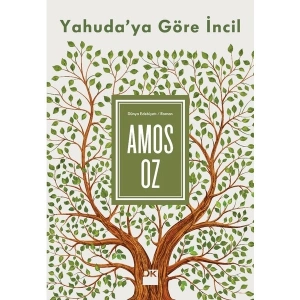 Yahudaya Göre İncil - Amos Oz