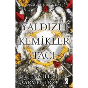 Yaldızlı Kemikler Tacı Kan ve Kül-3 - Jennifer L. Armentrout