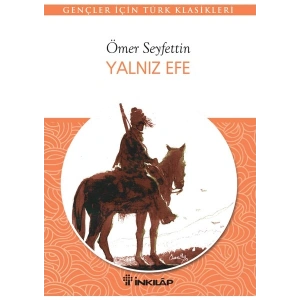 Yalnız Efe - Ömer Seyfettin