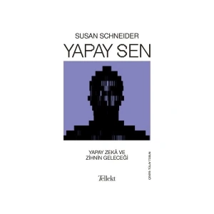 Yapay Sen - Susan Schneider