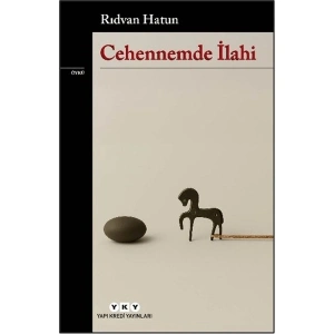Yapı Kredi Yayınları Cehennemde İlahi - Rıdvan Hatun