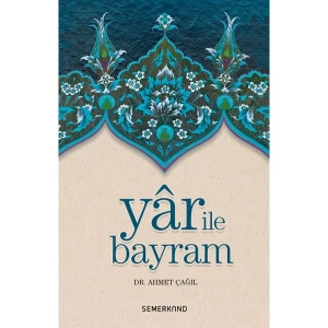 Yar İle Bayram - Ahmet Çağıl