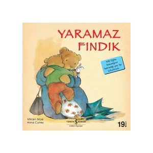 Yaramaz Fındık - İlk Okuma Kitaplarım - Miriam Moss