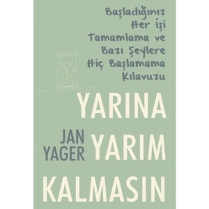 Yarına Yarım Kalmasın - Jan Yager