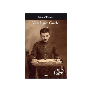 Yaşadığım Günler - Kazım Taşkent