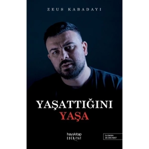 Yaşattığını Yaşa - Zeus Kabadayı