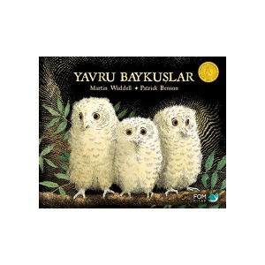 Yavru Baykuşlar - Martin Waddell