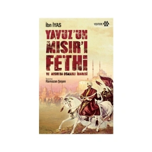 Yavuz’un Mısır’ı Fethi