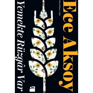Yemekte Rüzgar Var - Ece Aksoy