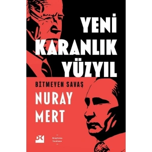 Yeni Karanlık Yüzyıl - Nuray Mert
