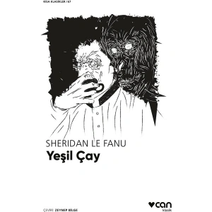 Yeşil Çay - Sheridan Le Fanu