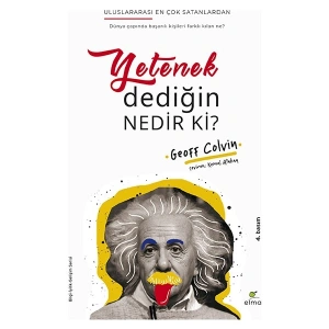 Yetenek Dediğin Nedir ki? - Geoff Colvin