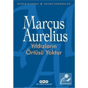 Yıldızların Örtüsü Yoktur - Marcus Aurelius