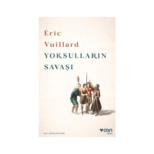 Yoksulların Savaşı - Eric Vuillard