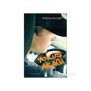 Yokuş Aşağı - Wolfgang Herrndorf