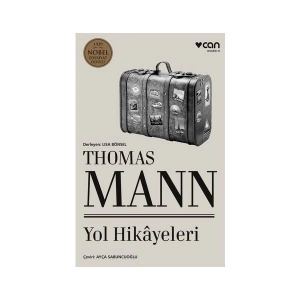 Yol Hikâyeleri - Thomas Mann